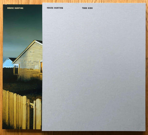 The photography book cover of House Hunting by Todd Hido. In light grey slipcase. Signed.