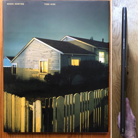 House Hunting by Todd Hido | First edition | Photography
