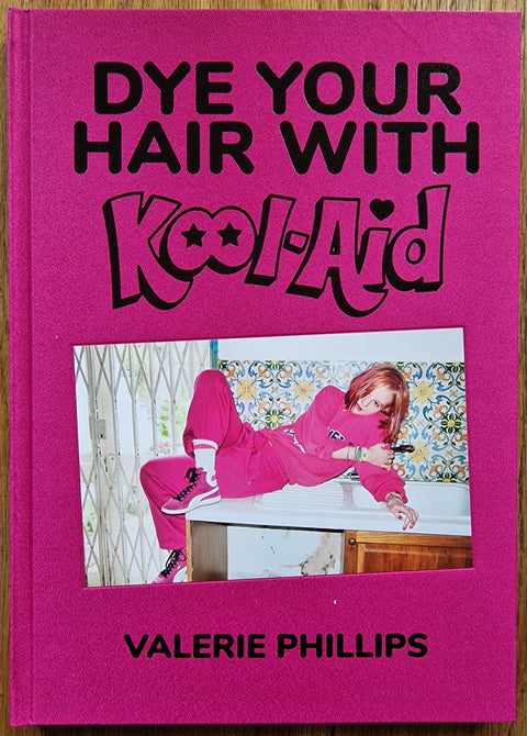 Dye your hair with Kool-Aid (+ signed C print)